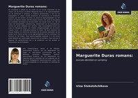 Irina Stekolshchikova | Marguerite Duras Romans: | Taschenbuch | NiederläNdisch