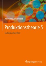 Wilhelm Dangelmaier Produktionstheorie 5