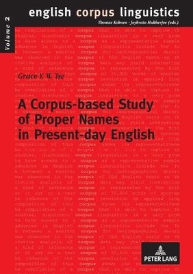 Grace Y. W. Tse A Corpus-based Study of Proper Names in Present-Da (Taschenbuch)