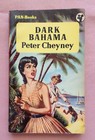 Dark Bahama by Peter Cheyney, Paperback, 1957