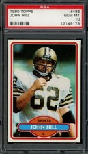 1980 TOPPS #486 JOHN HILL PSA 10 SAINTS [173]