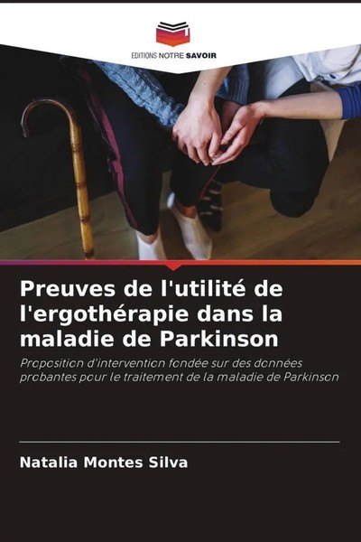 Natalia Montes Silva | Preuves De L'utilité De L'ergothéRapie Dans La Maladie...-image