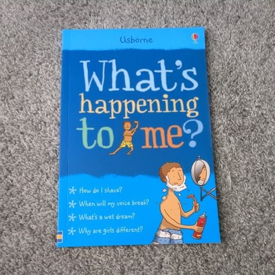 Usborne Whats happening to Me Boys, (Facts Of Life) Shave, Voice, Girls, Growth