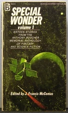 Special Wonder, Vol. 1 edited by J. Francis McComas PB 1st Printing 1971 VG