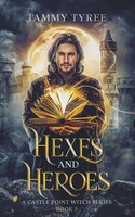 Hexes & Heroes Tammy Tyree Taschenbuch Englisch 2024 Tammy Tyree