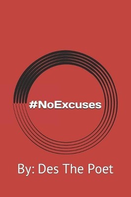 No Excuses by Desmond Earl Bryant White (English) Paperback Book