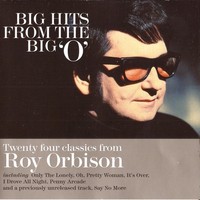Roy Orbison - Big Hits From The Big O - Cd - G3Z