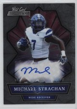 2021 Wild Card Alumination Auto Mike Strachan Michael Strachan Auto 19ed