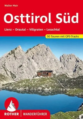 Osttirol Süd | Walter Mair | Taschenbuch | Rother Wanderführer | 184 S. | 2022