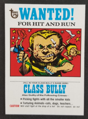 Wanted Class Bully 2013 Topps 75th Anniversary Card #62 (NM)