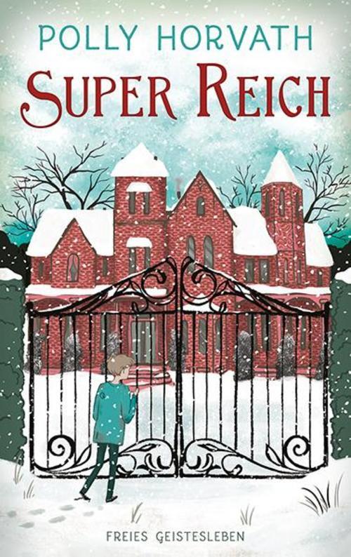 Thumbnail - Super Reich, Polly Horvath