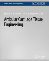 Articular Cartilage Tissue Engineering Kyriacos Athanasiou
