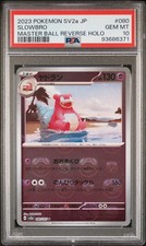 2023 POKEMON JPN SV2A-POKEMON 151 MASTER BALL REVERSE HOLO #080 SLOWBRO PSA 10