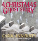 A Christmas Ghost Story by Carol Ann Duffy, DBE Hardback