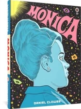 Monica - Hardcover By Clowes, Daniel - GOOD