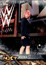 2017 Topps WWE Women's NXT Matches and Moments Asuka Insert Singles - You Choose