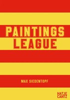 Max Siedentopf | Paintings League | Nadine Barth | Englisch | Taschenbuch | 2021