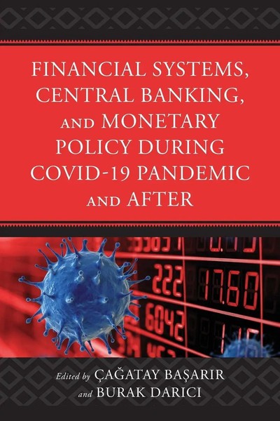 Financial Systems, Central Banking And Monetary Policy During COVID-19...-image