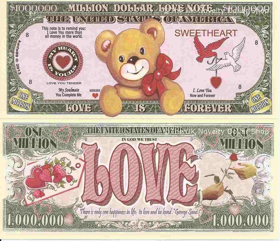 NOVELTY DOLLAR Love is Forever Sweetheart Soul Mate Love Note Million Dollar Bills x 2
