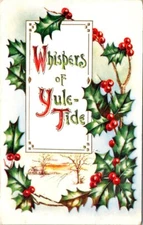 vintage postcard- Whispers of yule tide holly &winter scene embossed posted 1909