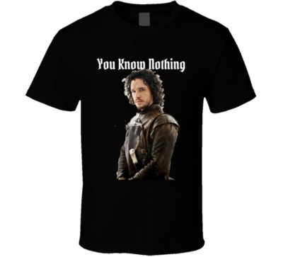You Know Nothing Jon Snow T-Shirt Game Of Thrones Unisex Kit Harington TShirt