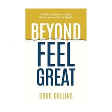 Beyond Feel Great Collins Paperback