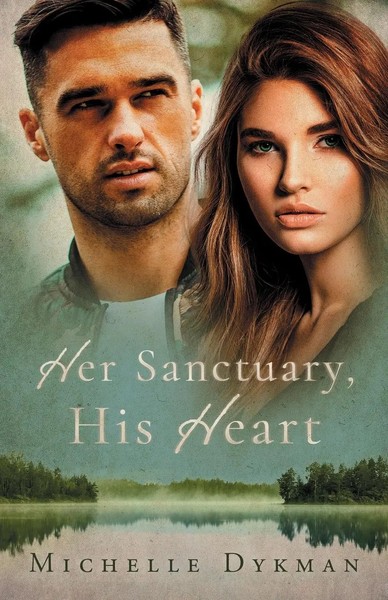 Her Sanctuary, His Heart Michelle Dykman Taschenbuch Kartoniert / Broschiert-image