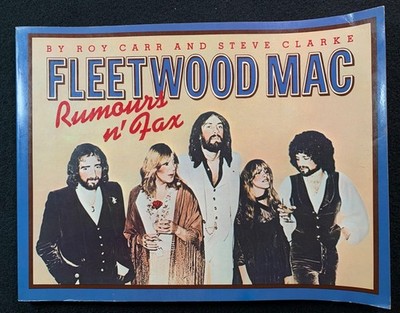 Fleetwood Mac Rumors n' Facts - Roy Carr & Steve Clarke - PB very nice