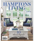 Hamptons Living Magazine issue 3/ 10 RELAXED, ELEGANT & INSPIRING HOMES