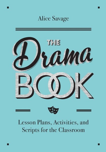 The Drama Book Alice Savage Taschenbuch Kartoniert / Broschiert Englisch 2019-image