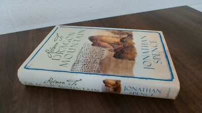 			Return to Dragon Mountain: Memoirs of a Late Ming Man, Spence, Jo		