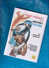 JOHN BYRNE FANTASTIC FOUR #1 of 3 REVIEW FF #232 - 251 PAST PERFECT