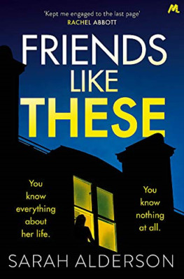 Freunde wie diese: Ein packender Psychothriller mit... - Alderson, Sarah