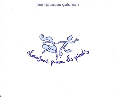 JEAN-JACQUES GOLDMAN - Chansons Pour Les Pieds - CD - Import - **Excellent**