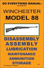 Winchester Model 88 Lever Action Do Everything Manual Maintenance Care Book NEW