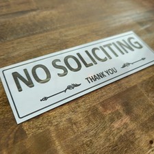 2x6 Aluminum No Soliciting Sign  White Adhesive Home Business Security Private