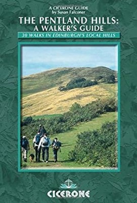 The Pentland Hills - A Walker's Guide : 30 Walks in Edinburgh's L