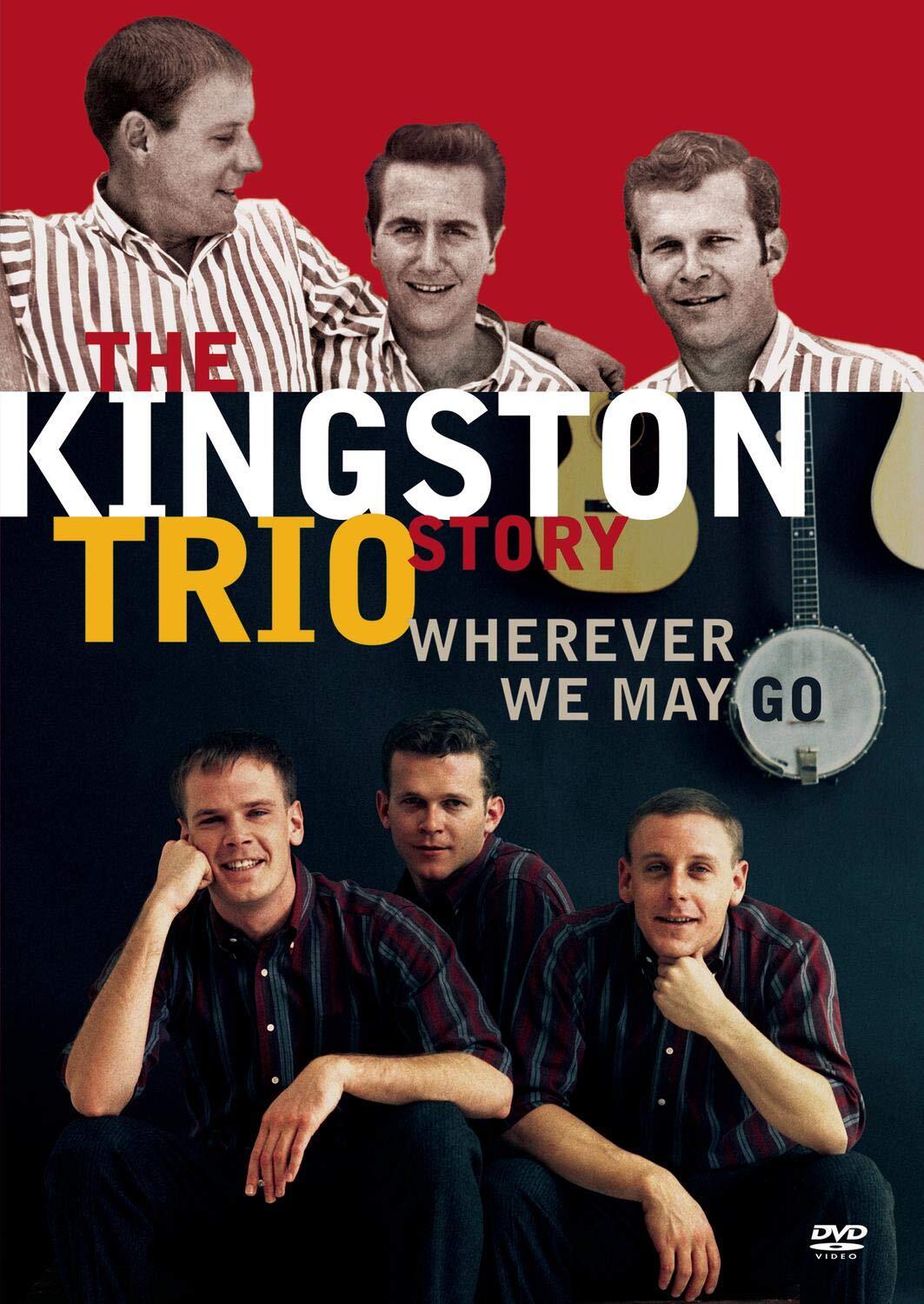 The Kingston Trio Story - Wherever We May Go (DVD) The Kingston Trio