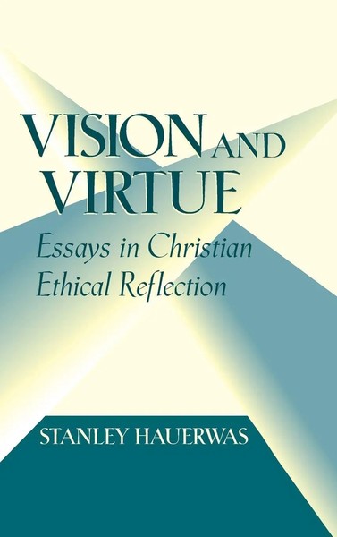 Stanley Hauerwas | Vision And Virtue | Buch | Englisch (1981)-image