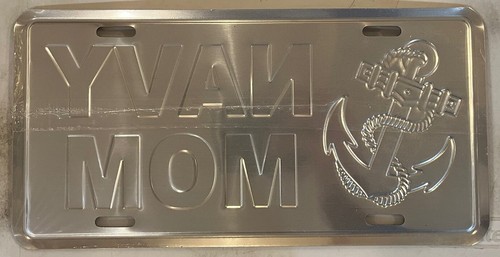 U.S. NAVY MOM license plate Military Mother Seaman USN Squid Sailor Swabbie Vet - Picture 6 of 8