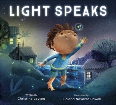 Light Speaks (Hardback or Cased Book)