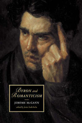 Byron and Romanticism McGann Soderholm Hardback Cambridge University Press