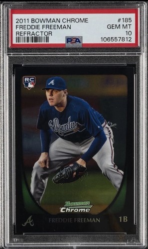2011 BOWMAN CHROME REFRACTOR #185 FREDDIE FREEMAN ROOKIE RC PSA 10