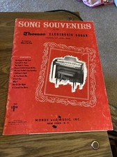 Song Souvenirs for the Thomas Electronic Organ, 1957 Songbook, words  Music NY