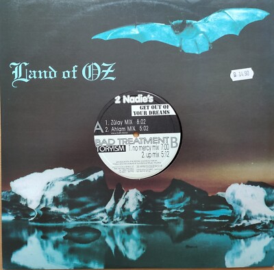 2 NADIE´S   Bad Treatment / Get out of Your Dreams / Troyism LAND OF OZ RECORDS 