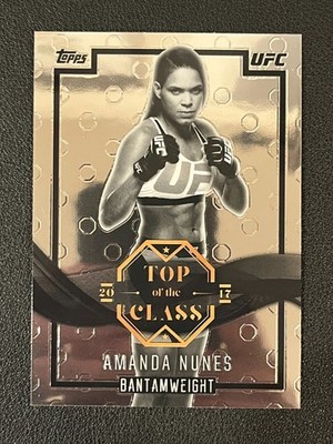 Amanda Nunes 2017 Topps Chrome Top Of The Class TC-AN