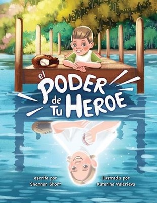 El PODER de Tu HEROE by Shannon Short (Spanish) Paperback Book