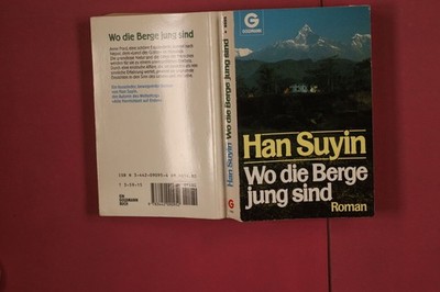 355001 Han Suyin WO DIE BERGE JUNG SIND Goldmann Verlag