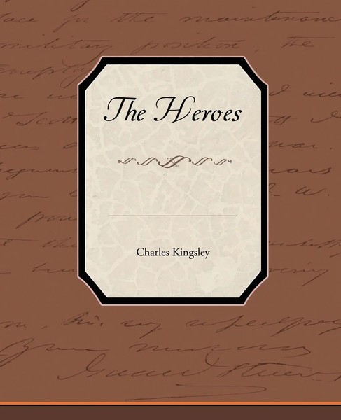Charles Kingsley | The Heroes | Taschenbuch | Englisch (2010) | Book Jungle-image
