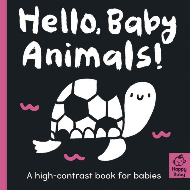 Hello Baby Animals! A high-contrast book for babies (Board book)